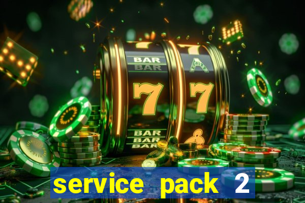 service pack 2 windows 7 64 bits download